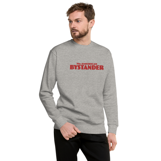 The American Bystander | The Sweatshirt