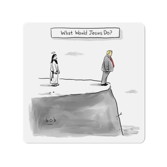 What Would Jesus Do? Magnet