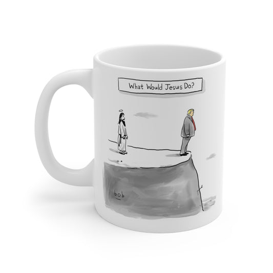 What Would Jesus Do? Mug
