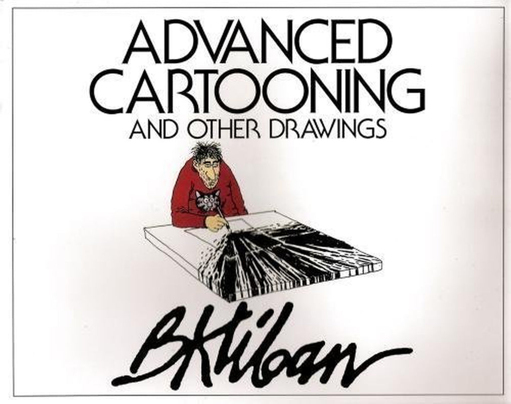 Advanced Cartooning and Other Drawings