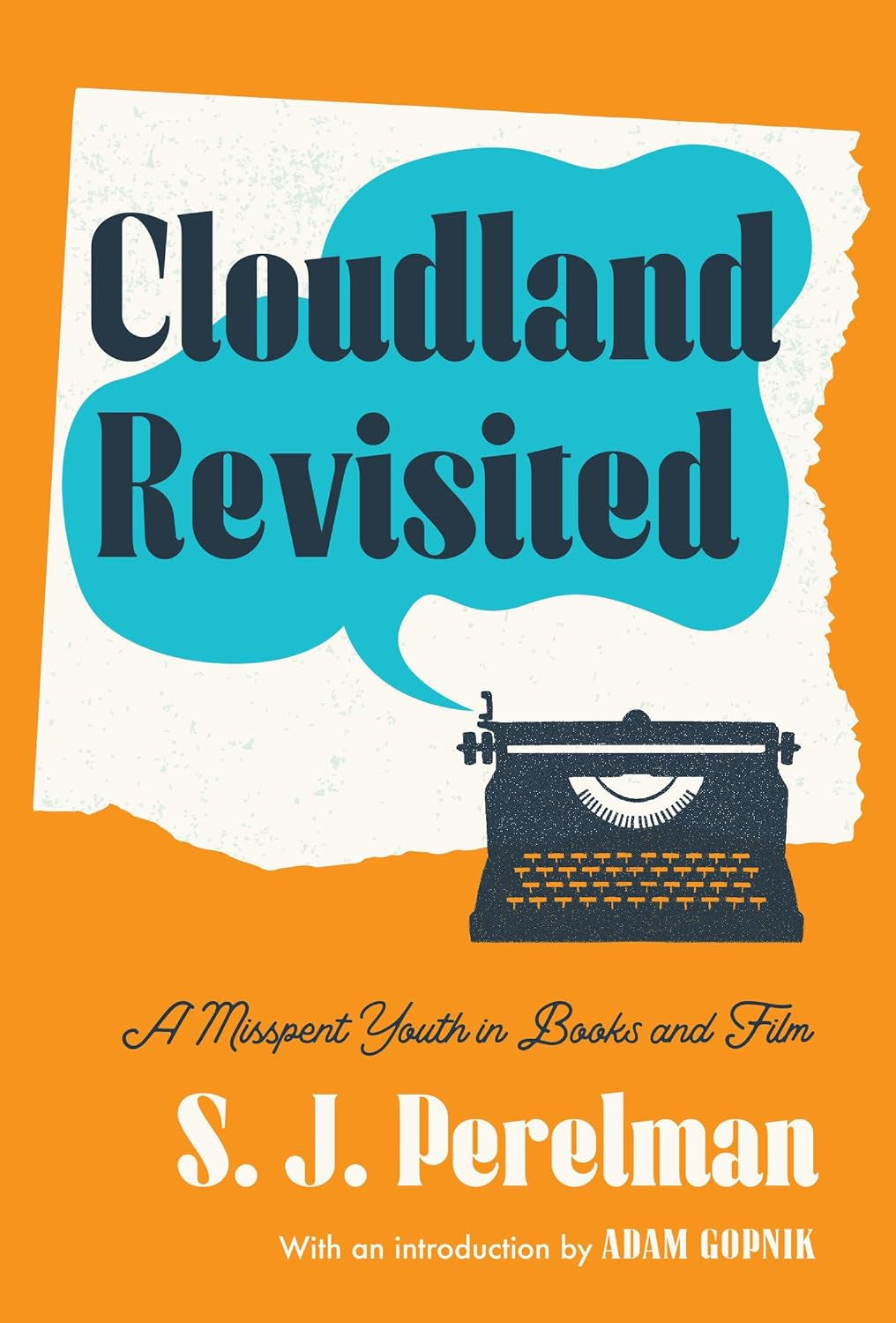 Cloudland Revisited: A Misspent Youth in Books and Film
