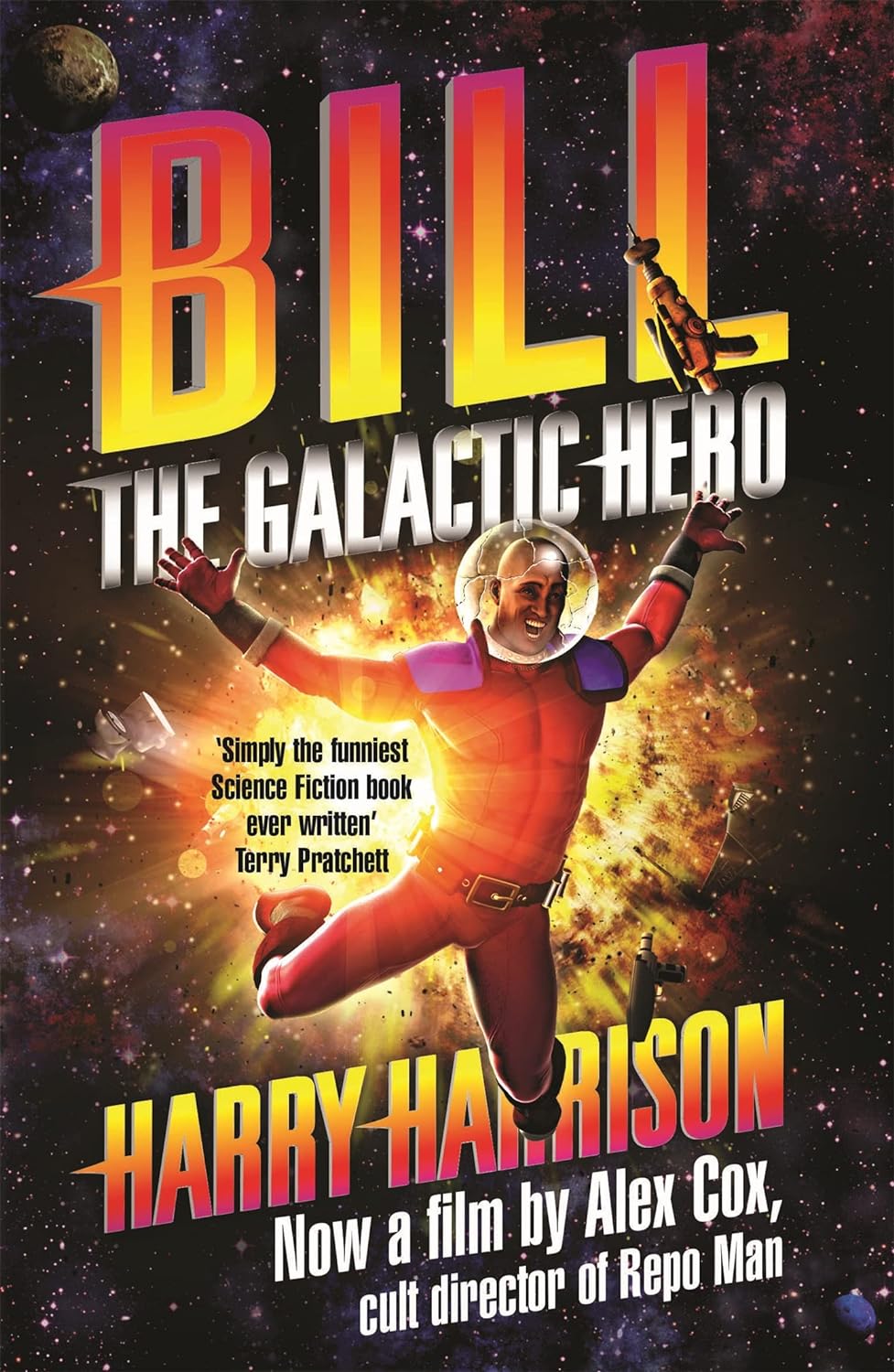 Cover of Bill, The Galactic Hero by Harry Harrison featuring a satirical illustration of intergalactic chaos.